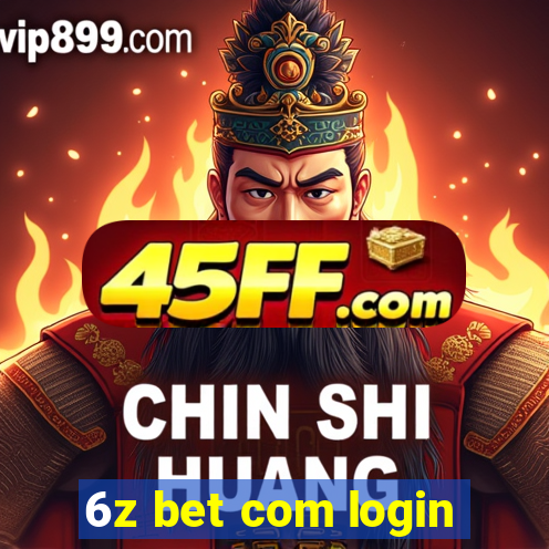 6z bet com login